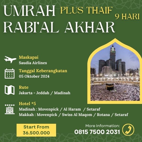 Umrah Rabi'al Akhar 1446 H, AST , Paket 9 hari Plus Thaif , Keberangkatan 05 Oktober 2024